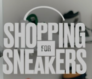 Shopping for Sneakers