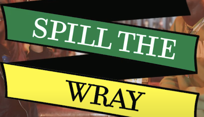 Spill the Wray